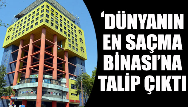  Dünyanın en saçma binası na talip çıktı: 30 milyon lira