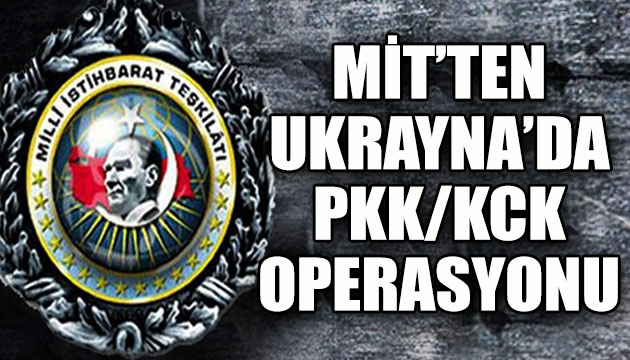 MİT ten Ukrayna da PKK/KCK operasyonu: İsa Özer, Türkiye ye getirildi