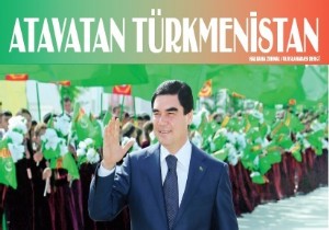 Atavatan Türkmenistan!