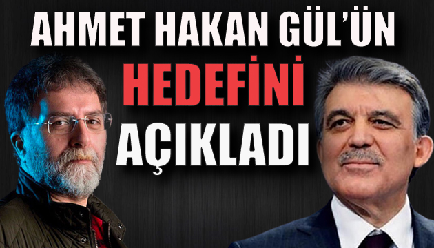 Ahmet Hakan dan gündem olacak Gül iddiası