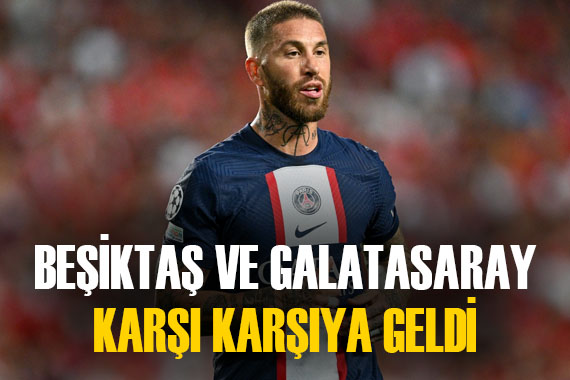 Sergio Ramos, Beşiktaş ve Galatasaray ı karşı karşıya getirdi