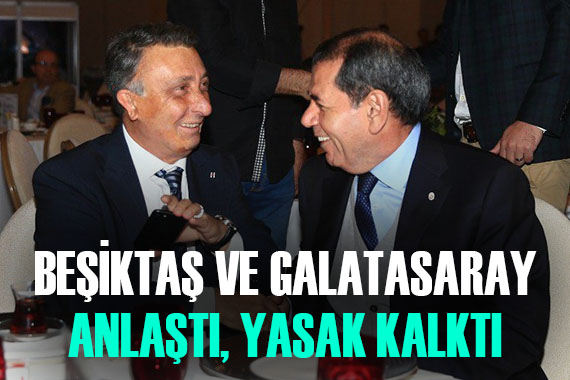 Beşiktaş ve Galatasaray da işlem tamam! Deplasman yasağı artık yok