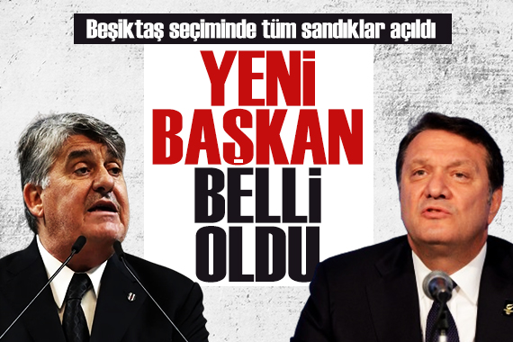 Sandıklar açıldı, oylar sayıldı! İşte Beşiktaş ın yeni başkanı...