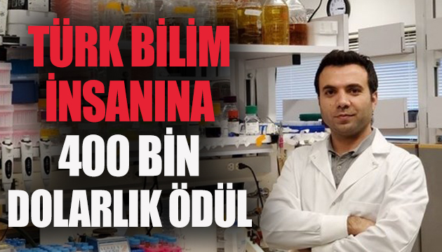 Türk bilim insanına 400 bin dolarlık ödül