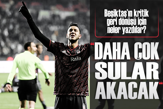 Beşiktaş ın Konyaspor deplasmanındaki geri dönüşü için neler yazdılar?