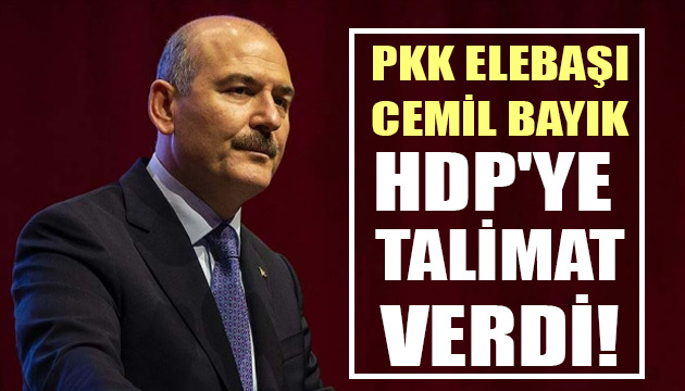Bakan Soylu: PKK elebaşı Cemil Bayık HDP ye talimat verdi