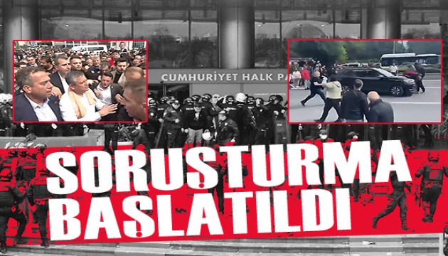 CHP Genel Merkezi �n�nde ya�ananlara soru�turma