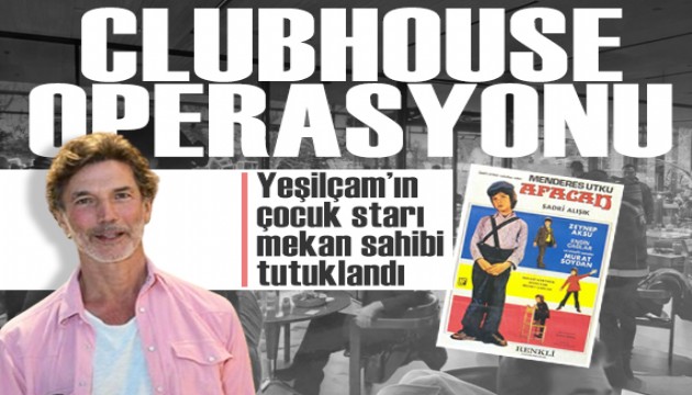 'ClubHouse' operasyonu: ��letme sahibi Menderes Utku tutukland�
