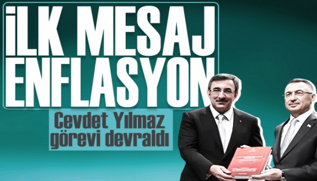 Cumhurbaşkanı Yardımcılığında devir teslim: Cevdet Yılmaz'ın ilk mesajı enflasyon oldu