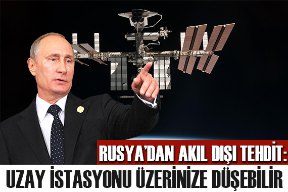 Rusya dan akıl dışı tehdit: Uzay İstasyonu üzerinize düşebilir!