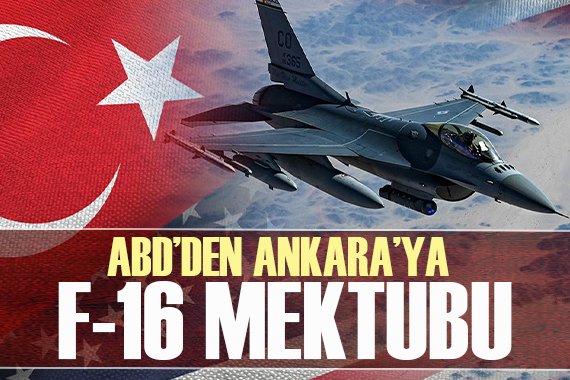 MSB den önemli açıklama: ABD nin F-16 mektubu Ankara da...