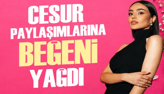 Elif Buse Doan'n cesur paylam beeni toplad