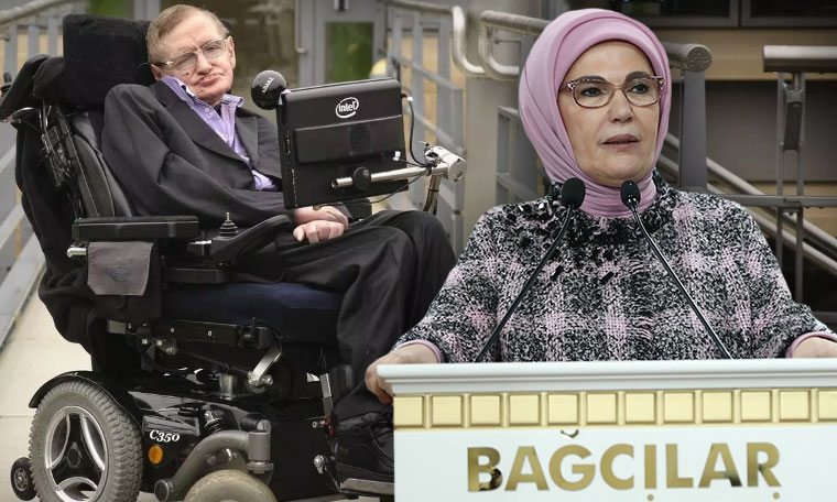 Emine Erdoğan dan Hawking örneği
