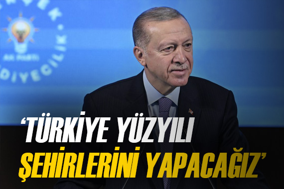 Cumhurbaşkanı Erdoğan dan önemli mesajlar