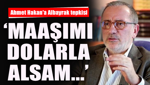 Fatih Altaylı dan Ahmet Hakan a Berat Albayrak tepkisi