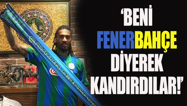 Armand Traore: Beni Fenerbahçe ile kandırdılar!