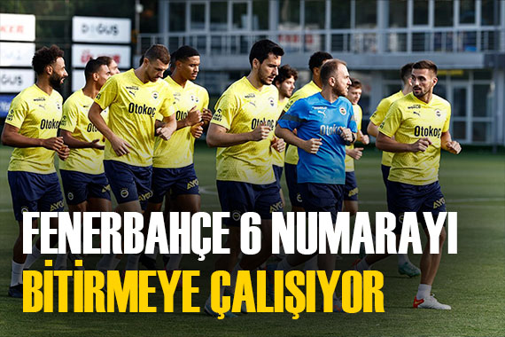 Fenerbahçe, 6 numara transferini bitirmeye çalışıyor