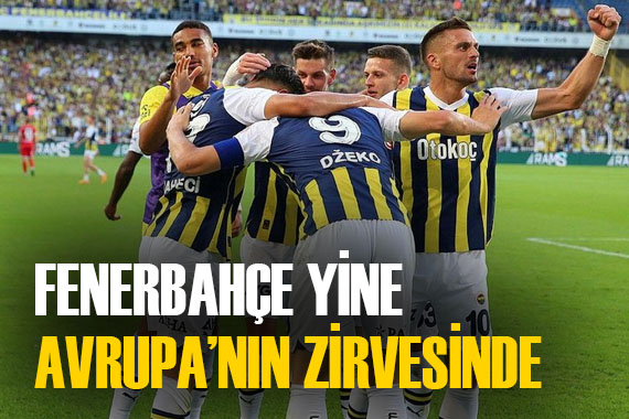 Fenerbahçe nin ayak sesleri Avrupa dan duyuluyor!