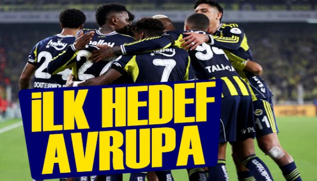 Fenerbahe'de ilk hedef Avrupa | Spor manetleri