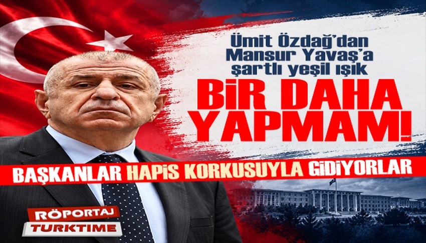 �mit �zda�'dan Mansur Yava�'a �artl� ye�il ���k: Bir daha yapmam!