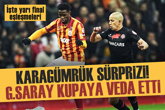 Karagümrük sürprizi! Galatasaray kupaya veda etti