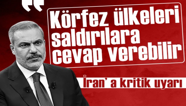 Hakan Fidan risk artt� diyerek uyard�: '�ran'�n sald�r�lar�na K�rfez'den cevap gelebilir'