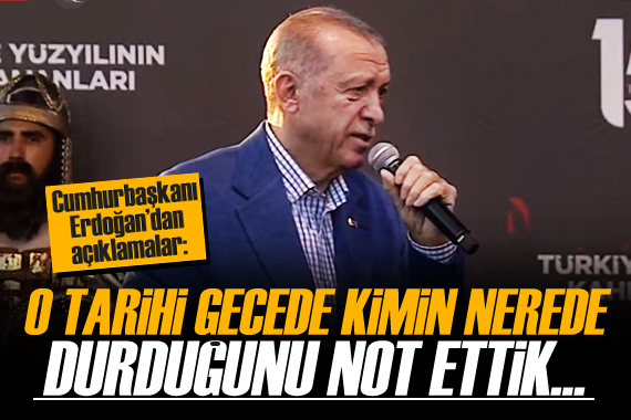 Cumhurbaşkanı Erdoğan dan flaş açıklamalar