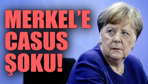 Angela Merkel e casus şoku!