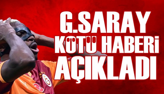Galatasaray'dan Osimhen aklamas: Kt haber...
