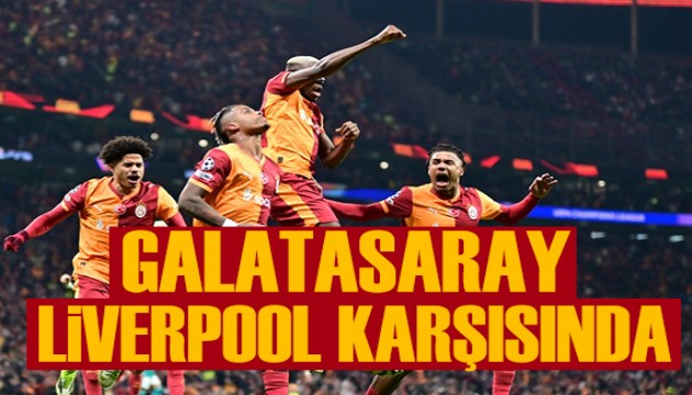 Galatasaray, Liverpool kar��s�nda tur ar�yor