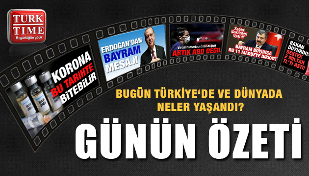 23 Mayıs 2020 Cumartesi / Turktime Günün Özeti