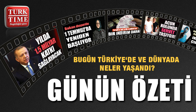 6 Haziran 2020 Cumartesi / Turktime Günün Özeti