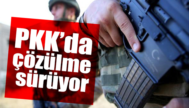 PKK da çözülme sürüyor