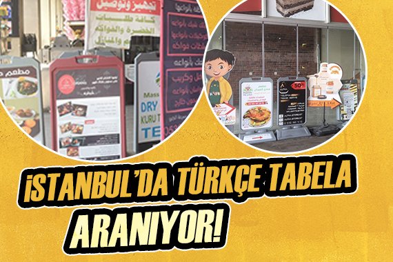 İstanbul da Türkçe tabela aranıyor!