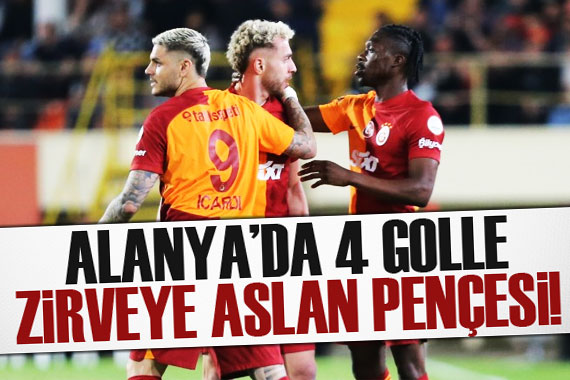Galatasaray, Alanya da ikinci yarıda açıldı!