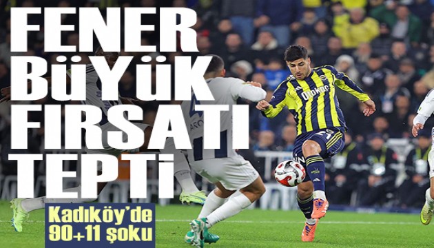 Fener b�y�k f�rsat� tepti