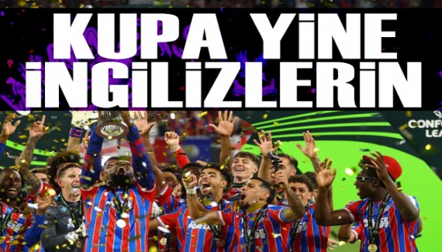 Konferans Ligi'ni de �ngilizler kazand�