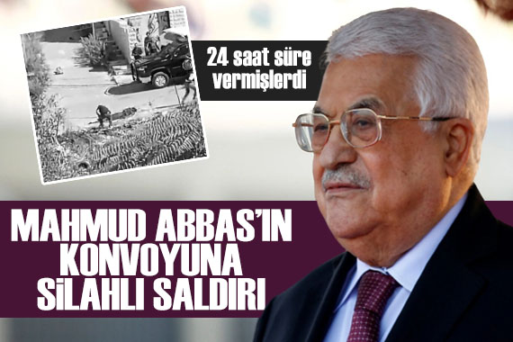 Filistin Devlet Başkanı Mahmud Abbas ın konvoyuna silahlı saldırı