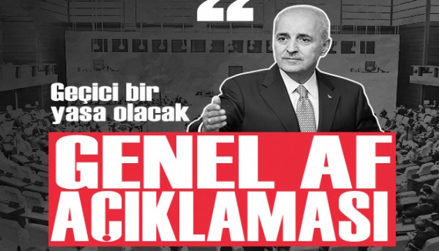 Numan Kurtulmu�'tan genel af a��klamas�