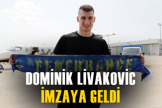 Ve Dominik Livakovic Fenerbahçe için İstanbul a indi