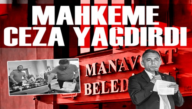 Manavgat karar�: CHP'li ba�kana 45 y�l hapis