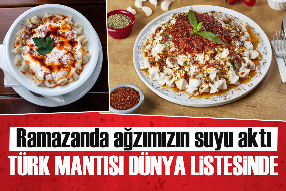 Dünyanın en lezzetli mantılarında listede Türkiye de var