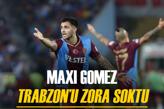 Maxi Gomez den Trabzon a şok hareket!