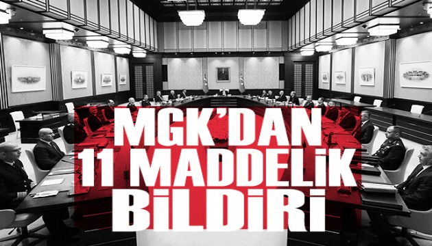MGK'dan 11 maddelik bildiri