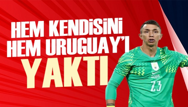 Hem kendisini hem Uruguay'� yakt� | Spor man�etleri