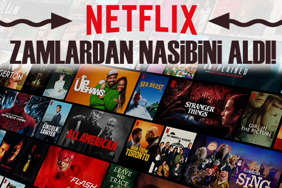 Netflix Türkiye ücretlerine zam geldi!