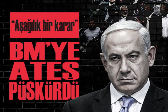 Netanyahu dan BM nin Filistin hamlesine sert tepki