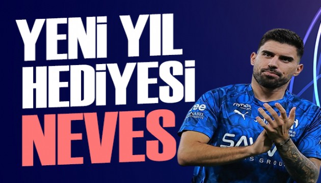 Yeni y�l hediyesi Neves | Spor man�etleri