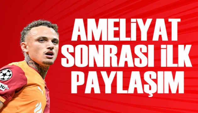 Noa Lang'dan ameliyat sonras� ilk payla��m