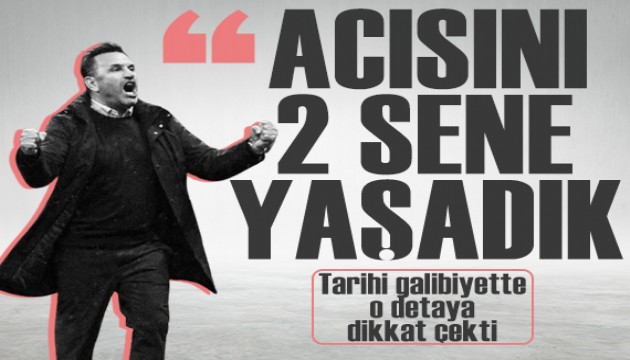 Okan Buruk tarihi galibiyette o detaya dikkat �ekti: 'Bunun ac�s�n� 2 sene ya�ad�k'